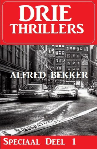 Drie Thrillers Speciaal Deel 1