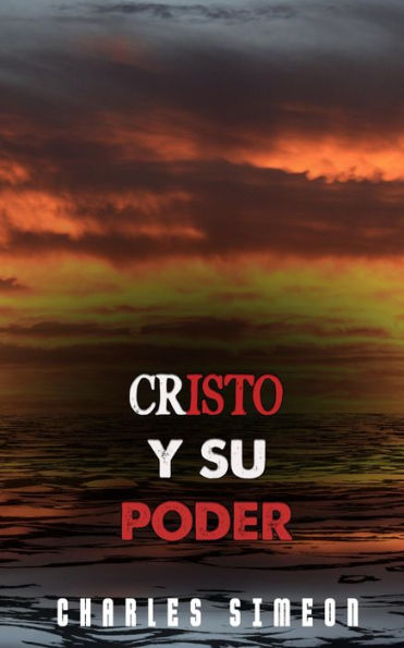 Cristo y su Poder