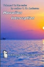 Hawaiian Interception (A Reluctant White Knight, #7)