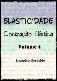 Title: Elasticidade - Contração Elastica, Author: Leandro Bertoldo