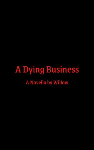 A Dying Business (The Dying Series, #1)