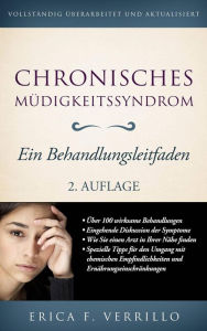 Title: Chronisches Müdigkeitssyndrom (HEALTH & FITNESS / Krankheiten / Chronisches Müdigkeitssyndrom), Author: Erica F. Verrillo