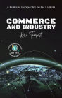 Commerce and Industry-A Business Perspective on the Capitals (Cosmopolitan Chronicles: Tales of the World's Great Cities, #2)
