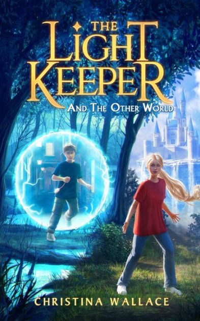 the-light-keeper-and-the-other-world-the-light-keeper-book-2-by