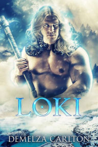 Title: Loki (Heart of Ice, #2), Author: Demelza Carlton