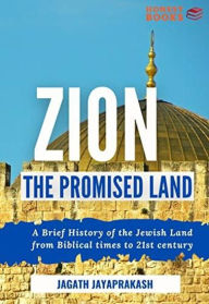 Title: Zion: The Promised Land, Author: Jagath Jayaprakash