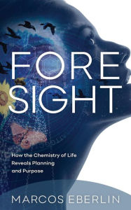 Title: Foresight, Author: Marcos Eberlin