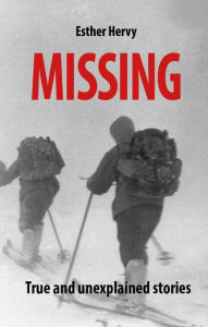 Title: Missing (True Crime), Author: ESTHER HERVY