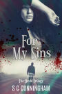 For My Sins (The David Trilogy, #3)