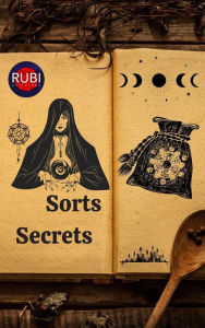 Title: Sorts Secrets, Author: Rubi Astrólogas