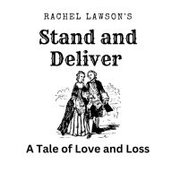 Title: Stand and Deliver, Author: Rachel Lawson