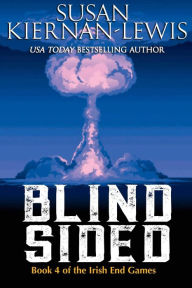 Title: Blind Sided (The Irish End Games, #4), Author: Susan Kiernan-Lewis