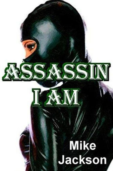 Assassin I Am (Jim Scott Books, #28)