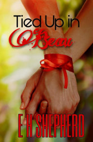 Title: Tied Up In Beau, Author: E H Shepherd