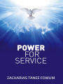 Power For Service (Spiritual Leadership, #17)