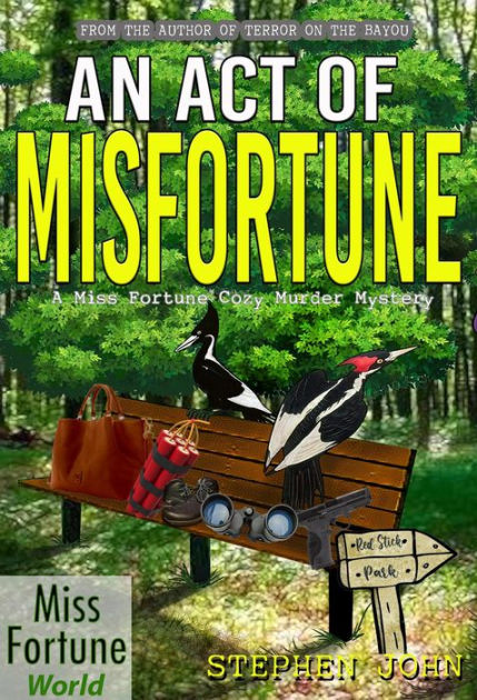 an-act-of-misfortune-acts-of-misfortune-series-1-by-stephen-john