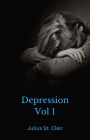 Depression Vol 1 (Depression Series, #1)
