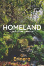 Homeland and Other Poems