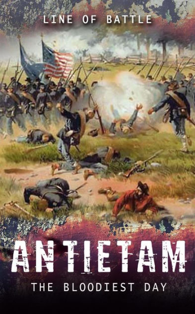 battle of antietam bloodiest battle