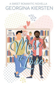 Title: More to Love, Author: Georgina Kiersten