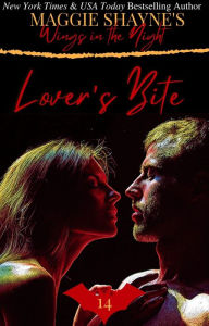 Title: Lover's Bite (Wings In the Night, #14), Author: Maggie Shayne