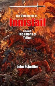 Title: The Talons of Tallus (Innisfail, #5), Author: John Schettler