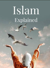 Title: Islam Explained, Author: Ahmad Salim