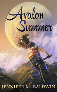 Title: Avalon Summer, Author: Jennifer M. Baldwin