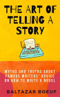 The Art of Telling a Story (Creative Writing Toolbox, #2)