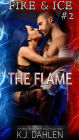 The Flame (Fire And Ice, #2)