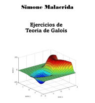 Title: Ejercicios de Teoría de Galois, Author: Simone Malacrida