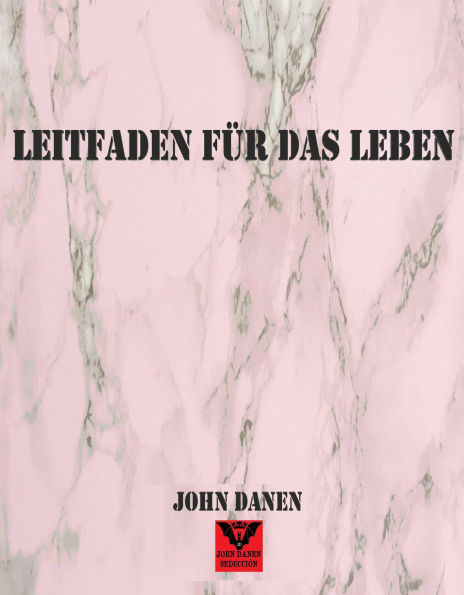 Leitfaden für das Leben