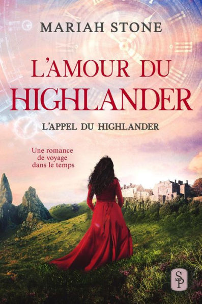 L'Amour du highlander (L'Appel du highlander, #4)