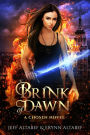 Brink of Dawn (Chosen, #2)