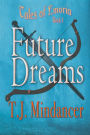 Future Dreams (Tales of Emoria, #1)