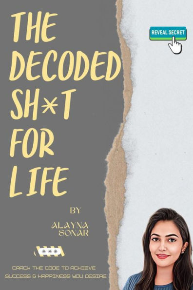The Decoded Sh*t For Life (1, #1)