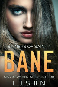 Title: Bane (Sinners of Saint, #4), Author: Tinteling Romance