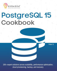 Title: PostgreSQL 15 Cookbook, Author: Peter G