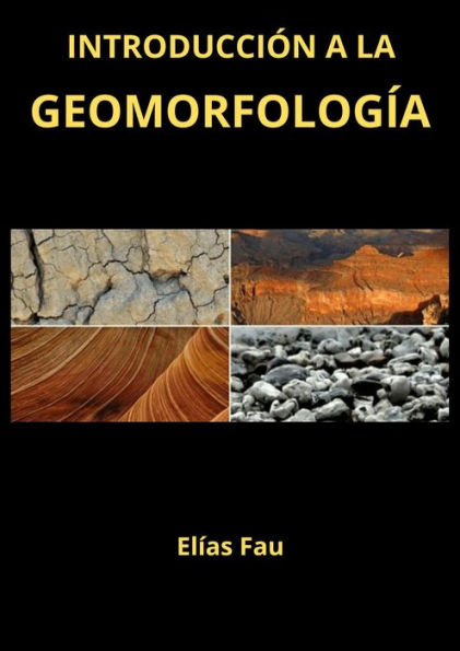 Introducción a la Geomorfología (GEOLOGÍA, #1)