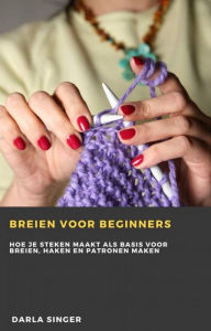 Title: Breien voor beginners, Author: Darla Singer