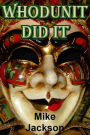 Whodunit Did It (Jim Scott Books, #19)