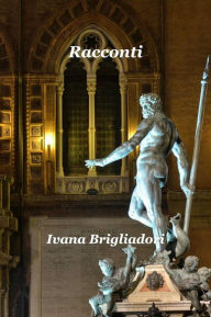 Title: Racconti, Author: Ivana Brigliadori
