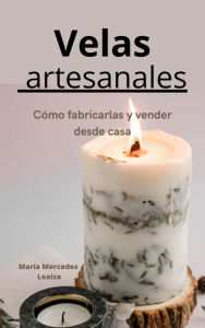 Title: Velas artesanales, Author: María Mercedes Loaiza