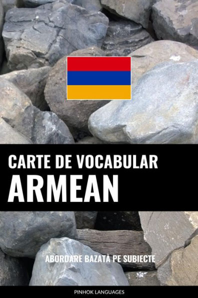 Carte de Vocabular Armean: Abordare Bazata pe Subiecte