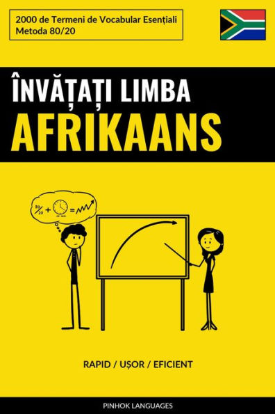 Înva?a?i Limba Afrikaans - Rapid / U?or / Eficient: 2000 de Termeni de Vocabular Esen?iali