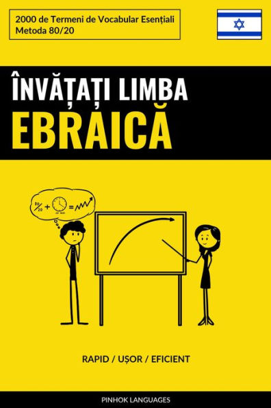 Înva?a?i Limba Ebraica - Rapid / U?or / Eficient: 2000 de Termeni de Vocabular Esen?iali