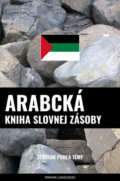 Arabcká kniha slovnej zásoby: Stúdium podla témy