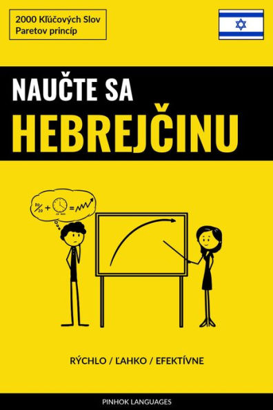 Naucte sa Hebrejcinu - Rýchlo / Lahko / Efektívne: 2000 Klúcových Slov