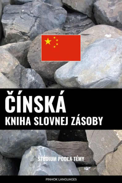 Cínská kniha slovnej zásoby: Stúdium podla témy
