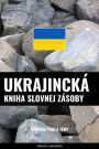 Ukrajincká kniha slovnej zásoby: Stúdium podla témy